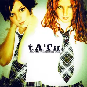 Tatu - All The Things She Said