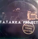 12inch Vinyl Single - T.A.T.A.N.K.A. Project - General Sound Master