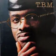 CD - T.B.M. - A New Point Of View