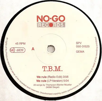T.B.M. - We Rule