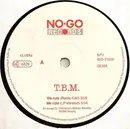 LP - T.B.M. - We Rule