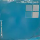 12inch Vinyl Single - T.B.N. - Entrance To Nazareth - Promo