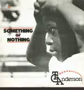 12'' - T.C.Anderson - Something Or Nothing
