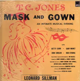 T.C. Jones, Leonard Sillman, Betty Carr, Gaby Mon - Mask and Gown