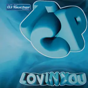 T.C.P. - Lovin' You