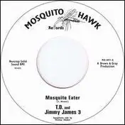T.D. - MOSQUITO EATER