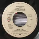7inch Vinyl Single - T.G. Sheppard & Karen Brooks - Faking Love