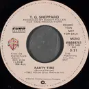 7inch Vinyl Single - T.G. Sheppard - Party Time - Promo Copy