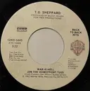 7inch Vinyl Single - T.G. Sheppard - War Is Hell (On The Homefront Too)