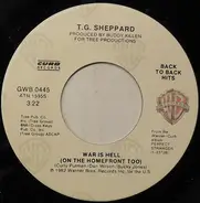 T.G. Sheppard - War Is Hell (On The Homefront Too)