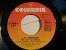 7inch Vinyl Single - T.G. Sheppard - One For The Money