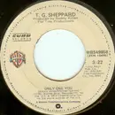 7inch Vinyl Single - T.G. Sheppard - Only One You