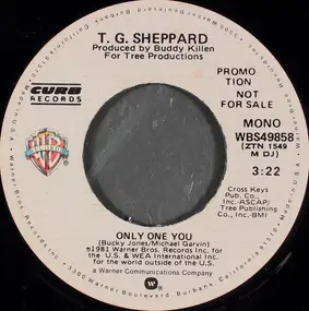 T.G. Sheppard - Only One You