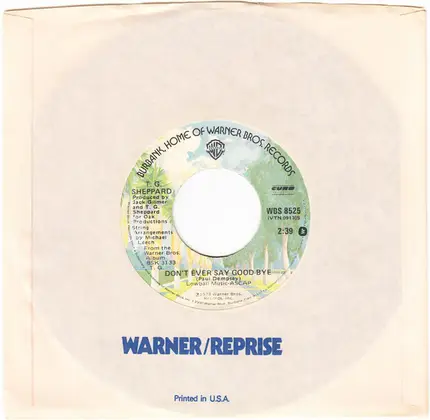 T.G. Sheppard - Don't Ever Say Goodbye / She Pretended We Were Married
