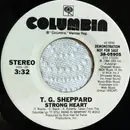 7inch Vinyl Single - T.G. Sheppard - Strong Heart