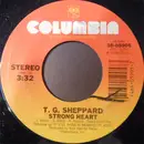 7inch Vinyl Single - T.G. Sheppard - Strong Heart