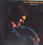 T.G. Sheppard - Solitary Man