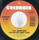 7inch Vinyl Single - T.G. Sheppard - You're My First Lady / Paintin' The Town Blue - Carrollton Pressing