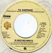 T.G. Sheppard - In Another Minute / War Is Hell (On The Homefront Too)