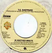 T.G. Sheppard - In Another Minute / War Is Hell (On The Homefront Too)