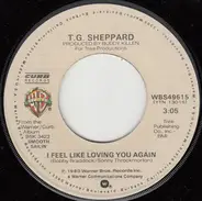 T.G. Sheppard - I Feel Like Loving You Again