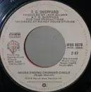 7'' - T.G. Sheppard - Never Ending Crowded Circle