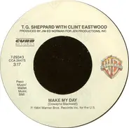 T.G. Sheppard With Clint Eastwood - Make My Day