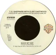 7'' - T.G. Sheppard With Clint Eastwood - Make My Day