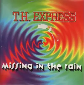 Th-Express - Missing in the Rain