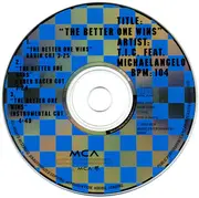 CD Single - T.I.C. Feat. Michelangelo Davis - The Better One Wins