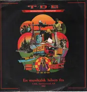 T.D.E. - En musikalsk hilsen fra T.D.E.
