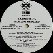 T.J. Morris Jr. - You Give Me Peace