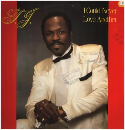 T.J. - I Could Never Love Another One