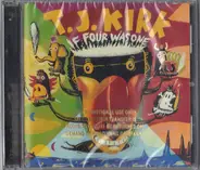 T.J. Kirk - If Four Was One