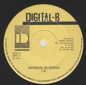T.K. - Badness Business