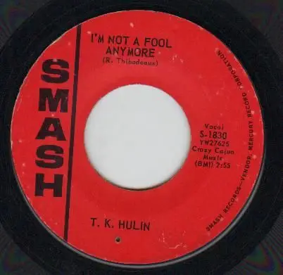 T.K. Hulin - I'm Not A Fool Anymore