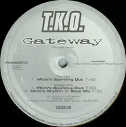 T.K.O. - Gateway