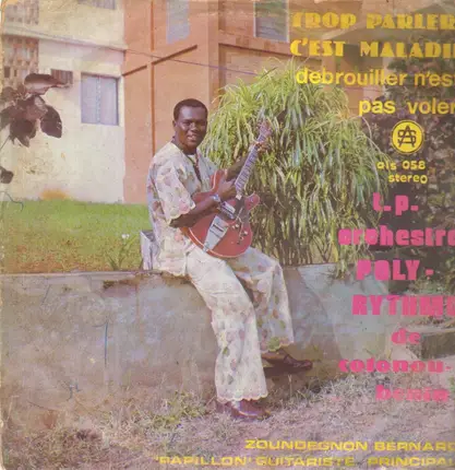 T.P. Orchestre Poly-Rythmo - Trop Parler C'Est Maladie