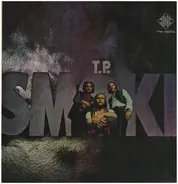 T.P. Smoke - Smoke