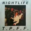 12inch Vinyl Single - T.P.F.F. - Nightlife