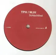 T.P.H. & W.J.H. - Schlachtfest