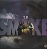 LP - T.P. Smoke - Smoke