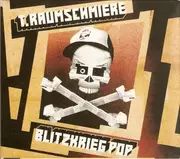 CD - T.Raumschmiere - Blitzkrieg Pop - slipcase