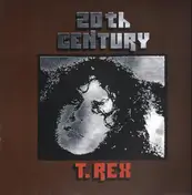 T. Rex - 20th Century