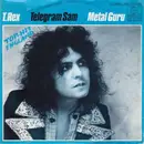 7'' - T. Rex - Telegram Sam / Metal Guru