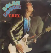 T. Rex - Bolan Boogie