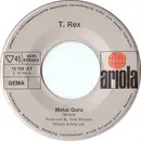 7'' - T. Rex - Metal Guru / Lady