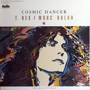 T. Rex - Cosmic dancer