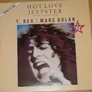 12inch Vinyl Single - T. Rex / Marc Bolan - Hot Love / Jeepster (1987 Tony Visconti Remix)