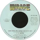 7inch Vinyl Single - T.S. Monk - Bon Bon Vie (Gimme The Good Life)